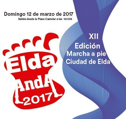 Hoy 12 de marzo se realizará la XII Edición de la Marcha a Pie Elda Anda 2017