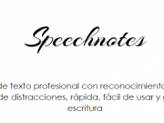 Convierte Tu Voz en Texto de Forma Online – Speechnotes