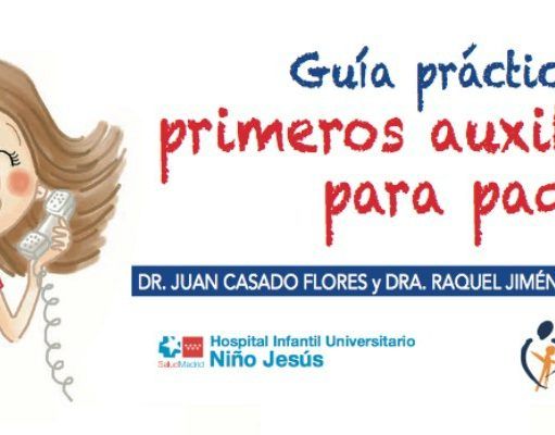 Guía Práctica de Primeros Auxilios para Padres – Hospital Niño Jesús