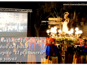 75 años del baile de Pepito «El platanero» y «La yaya» | San Antón 2018 – Elda | Vídeo