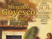 Elda celebra su primer Mercado Goyesco el sábado 24 y domingo 25 de marzo.