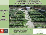 Jornada de puertas abiertas y actividades el domingo 17 de junio, en los Huertos Ecológicos Municipales