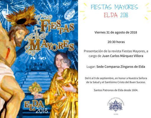 Presentación de la revista Fiestas Mayores de Elda 2018 Noticias Elda - Presentación de la revista Fiestas Mayores de Elda 2018