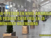 El Ayuntamiento pide que se extremen precauciones ante el posible riesgo de gota fría Elda y Petrer nivel amarillo por gota fría