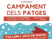 VIERNES 28 DICIEMBRE CAMPAMENTO DE LOS PAJES – PLAÇA DE DALT – PETRER – ACTIVIDAD ORGANIZADA Y GESTIONADA POR KASKARUJA 11:00-14:00 y 17:00 -21:00