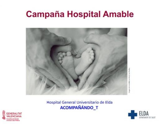 NUEVA CAMPAÑA ‘ACOMPAÑANDO_T’ de la Comisión de Humanización del Departamento de Salud de Elda NUEVA CAMPAÑA ‘ACOMPAÑANDO_T’