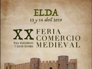 El Mercado Medieval regresa a Elda los días 13 y 14 de abril Feria Comercio Medieval Elda 2019