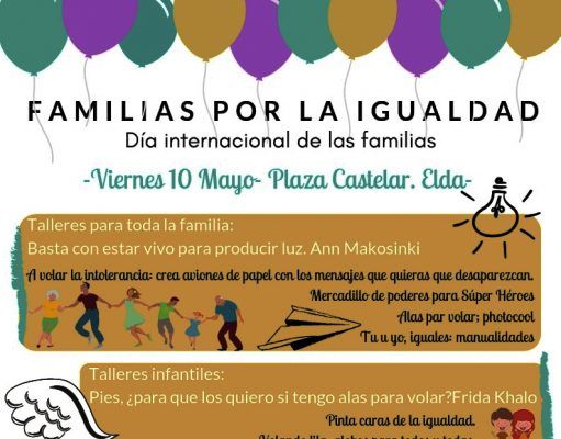 ‘Familias por la Igualdad’ La Plaza Castelar de Elda acoge una jornada destinada a la educación en valores igualitarios y contra la violencia de género Familias por la igualdad Elda