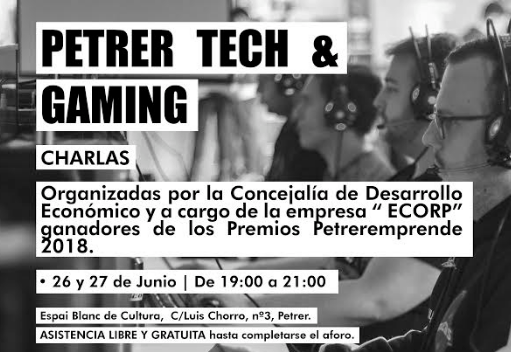 Petrer apuesta por los videojuegos y los eSports Petrer tech & gaming