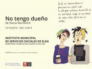 El Centro Cívico y Juvenil de Elda acoge la exposición ‘No tengo dueño’ que denuncia la violencia de género Exposición 'No tengo dueño' en el Centro Cívico de Elda