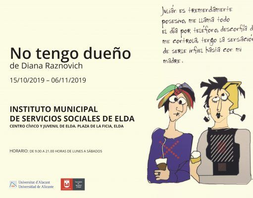 El Centro Cívico y Juvenil de Elda acoge la exposición ‘No tengo dueño’ que denuncia la violencia de género Exposición 'No tengo dueño' en el Centro Cívico de Elda