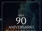 Gala del 90 aniversario de las Fallas de Elda – Sábado 19 de octubre en el Teatro Castelar de Elda Gala del 90 aniversario de las Fallas de Elda