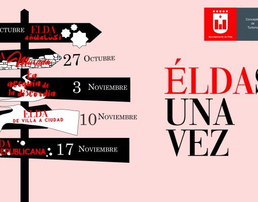 La Concejalía de Turismo de Elda pone en marcha una nueva edición de ‘Éldase una vez’ Éldase una vez - Turismo Elda