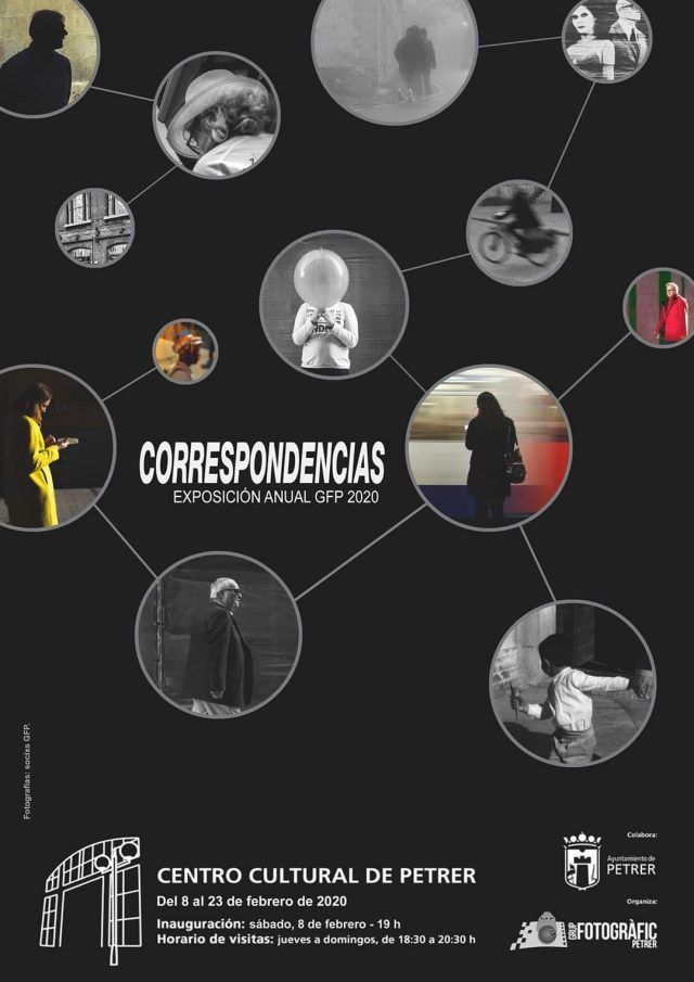 CORRESPONDENCIAS - EXPOSICIÓN FOTOGRÁFICA COLECTIVA DEL GRUP FOTOGRÀFIC DE PETRER