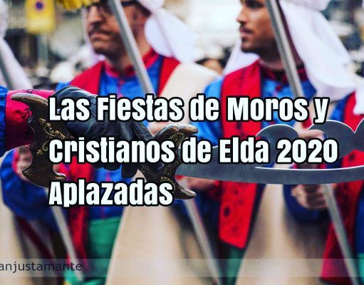 Elda aplaza las fiestas de Moros y Cristianos 2020 Elda aplaza sus fiestas de Moros y Cristianos por el coronavirus