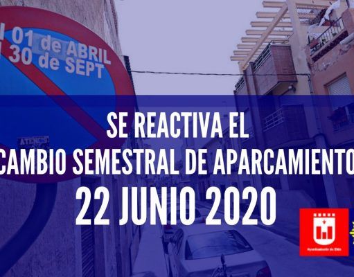 El 22 de junio se reactiva el cambio semestral de aparcamiento en Elda, con el levantamiento del estado de alarma El cambio semestral de aparcamiento se reactiva el próximo 22 de junio