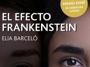 La eldense Elia Barceló, ganadora del Premio Nacional de Literatura Infantil y Juvenil 2020 'El efecto Frankenstein' Elia Barceló