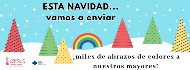 Campaña ‘Esta Navidad, vamos a enviar miles de abrazos de colores a nuestros mayores’