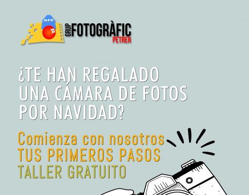 El Grup Fotogràfic de Petrer organiza de nuevo el taller fotográfico “tus primeros pasos” El Grup Fotogràfic de Petrer organiza de nuevo el taller fotográfico “tus primeros pasos”
