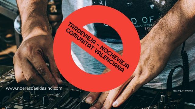 La Comunitat Valenciana prohíbe las celebraciones con DJ para despedir 2020