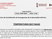 El Centro de Coordinación de Emergencias informa de una bajada de las temperaturas y posibles nevadas en la Comunitat Valenciana Aviso especial de la Generalitat Valenciana. Temperaturas muy bajas.