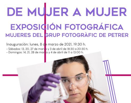 Exposición fotográfica “de mujer a mujer”, a cargo de las mujeres del Grup Fotogràfic de Petrer Exposición fotográfica “de mujer a mujer”,