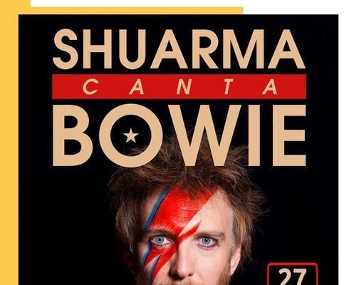 El próximo sábado 27 de marzo Shuarma presenta «Shuarma Canta Bowie» en el Teatro Castelar de Elda Shuarma presenta "Shuarma Canta Bowie" en el Teatro Castelar