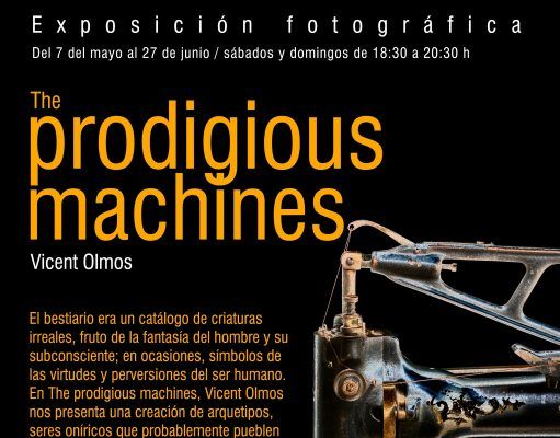 Exposición fotográfica “the prodigious machines” a cargo de Vicent Olmos en la sala expositiva Juan Miguel Martínez Lorenzo, en la sede del Grup Fotogràfic de Petrer