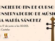 El Conservatorio Profesional de Música ‘Ana María Sánchez’ finaliza el curso el jueves 17-06-21 con un concierto de música del alumnado Concierto de música del alumnado del Conservatorio Profesional de Música ‘Ana María Sánchez’