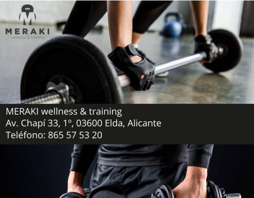 Meraki Wellness & Training – Entrenamiento Personal Elda – Petrer Meraki Wellness & Training - Entrenamiento Personal Elda