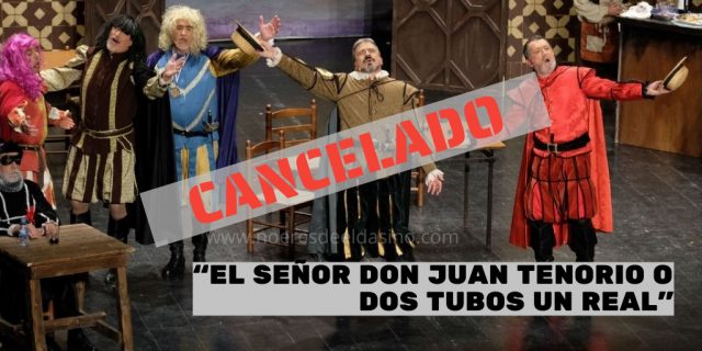 ‘Don Juan Tenorio o Dos Tubos Un Real’ - Archivo