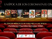 Ciclo de películas ambientadas en la época de la Familia Coloma ofrecidas por La Fundación Paurides y la Sede Universitaria de Elda