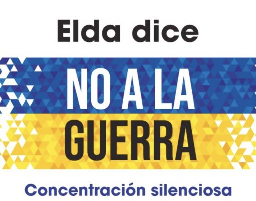 Elda dice No a la Guerra, concentración silenciosa por la Paz, lunes 28 de febrero a las 20.00h en la Plaza de la Constitución.
