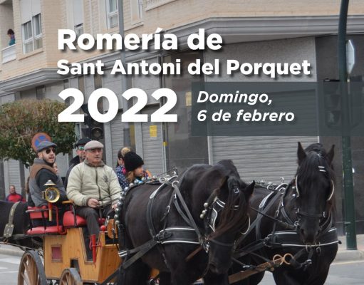 Domingo 6 de febrero Petrer celebra la tradicional romería y bendición de animales de Sant Antoni del Porquet Romería de Sant Antoni del Porquet - Petrer