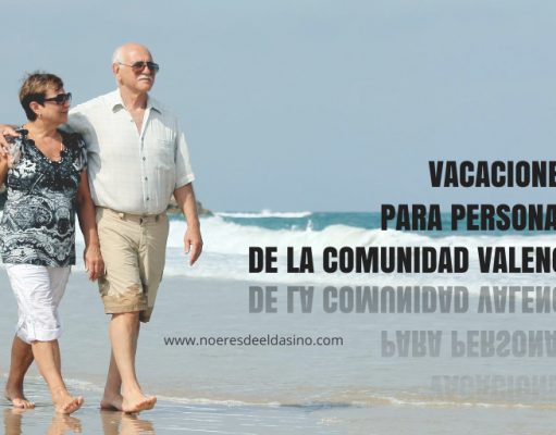 Abierto el periodo para solicitar las plazas en las vacaciones sociales para personas mayores de la Comunidad Valenciana VACACIONES SOCIALES PARA PERSONAS MAYORES DE LA COMUNIDAD VALENCIANA 2022