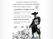La Fundación Paurides de Elda acoge este mes dos actividades que permitirán conocer la vertiente poética de Juan y Carlos Coloma La vertiente poética de Juan y Carlos Coloma