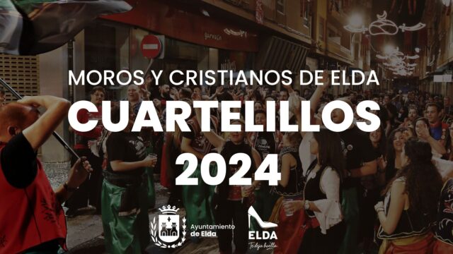 Cuartelillos de Moros y Cristianos de Elda - 2024