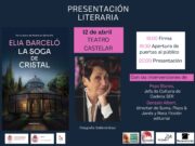 Elia Barceló presentará su nueva novela el próximo viernes 12/04 sobre el escenario del Teatro Castelar en un acto que será conducido por la periodista eldense Pepa Blanes
