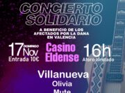 Concierto solidario de pop-rock el próximo domingo en el Casino Eldense, los beneficios se destinarán a ayudar a los afectados por la DANA