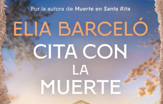 'Cita con la Muerte' de Elia Barceló